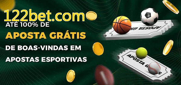 122bet.combet Ate 100% de Aposta Gratis